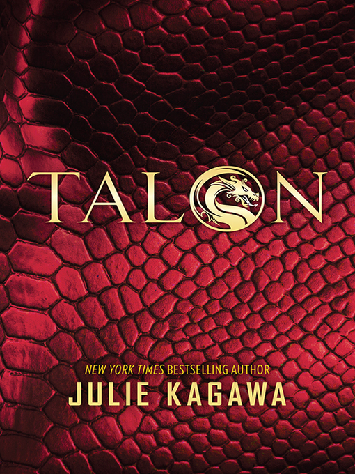 Title details for Talon by Julie Kagawa - Available